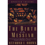 The Birth of the Messiah: A Commentary on the
                     Infancy Narratives in the Gospels of Matthew
                     and Luke