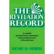 The Revelation Record: A Scientific and
                     Devotional Commentary on the Book of
                     Revelation