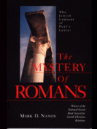 The Mystery of Romans by Mark D. Nanos