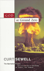 God at Ground Zero by Curt Sewell